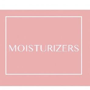 Moisturizer